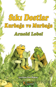 Kurbağa ve Murbağa - Sıkı Dostlar