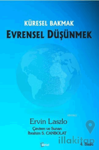 Küresel Bakmak Evrensel Düşünmek