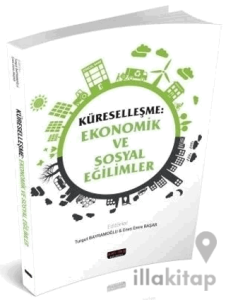 Küreselleşme Ekonomik ve Sosyal Eğilimler