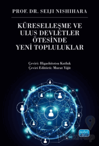 Küreselleşme ve Ulus Devletler Ötesinde Yeni Topluluklar