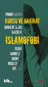 Kurgu ve Hakikat - İslamofobi