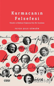 Kurmacanın Felsefesi