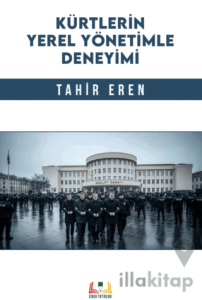 Kürtlerin Yerel Yönetimle Deneyimi