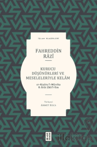 Kurucu Düşünürleri ve Meseleleriyle Kelam