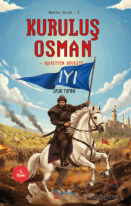 Kuruluş Osman - Aşiretten Devlete