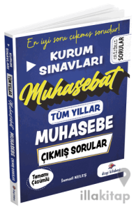 Kurum Sınavları Muhasebe Muhasebat Çıkmış Sorular Tüm Yıllar Çözümlü