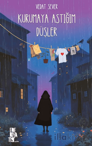 Kurumaya Astığım Düşler