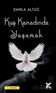 Kuş Kanadında Yaşamak