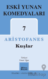 Kuşlar - Eski Yunan Komedyaları 7