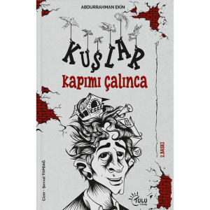 Kuşlar Kapımı Çalınca