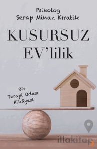Kusursuz Ev’lilik