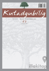 Kutadgubilig: Felsefe-Bilim Araştırmaları Dergisi Sayı: 53 Haziran 2026