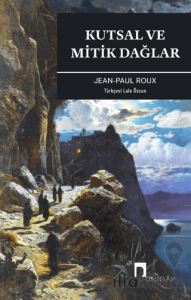 Kutsal ve Mitik Dağlar