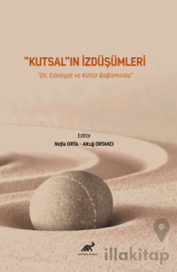 Kutsal'ın İzdüşümleri