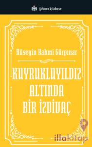 Kuyrukluyıldız Altında Bir İzdivaç