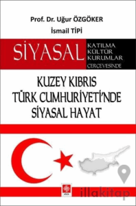 Kuzey Kıbrıs Türk Cumhuriyeti'nde Siyasal Hayat
