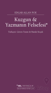 Kuzgun ve Yazmanın Felsefesi
