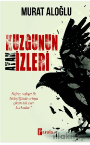 Kuzgunun Ayak İzleri