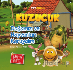 Kuzucuk - Doğamızı ve Hayvanları Koruyalım