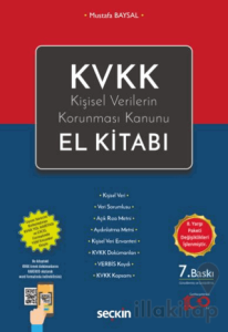 KVKK - Kişisel Verilerin Korunması Kanunu El Kitabı