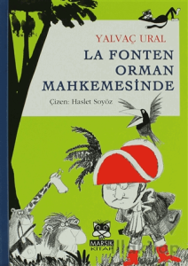 La Fonten Orman Mahkemesinde