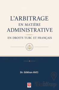 L'arbitrage en Matiere Administrative