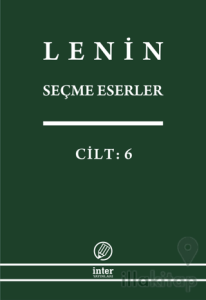 Lenin Seçme Eserler Cilt: 6