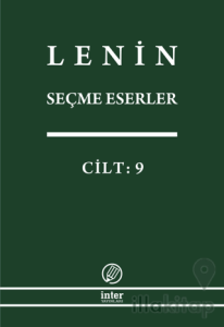 Lenin Seçme Eserler Cilt: 9