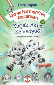 Leo ve Harmoni’nin Maceraları – Kaçak Akım Komedyası