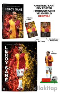 Leroy Sane - Sahanın Yıldızları - 3D Biblo, Hareketli Kart, Dev Poster ve Futbolcu Kartı Hediyeli!