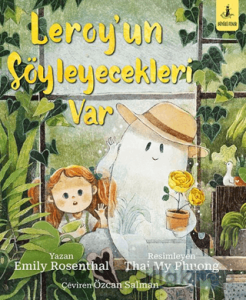 Leroy’un Söyleyecekleri Var
