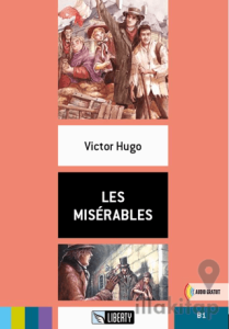 Les Misérables (Lectures Liberty) B1