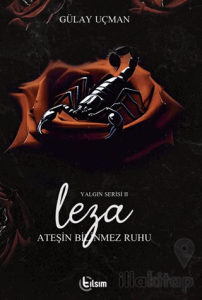 Leza Yalgın Serisi 2 - Ateşin Bilinmez Ruhu