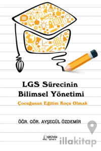 LGS Sürecinin Bilimsel Yönetimi
