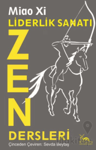 Liderlik Sanatı - Zen Dersleri