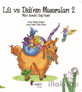 Lili ve Didi’nin Maceraları 2 - Mavi Hamaklı Dağ Keçisi
