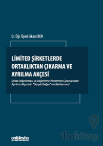 Limited Şirketlerde Ortaklıktan Çıkarma ve Ayrılma Akçesi