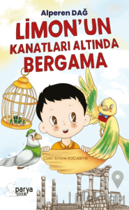 Limon’un Kanatları Altında Bergama