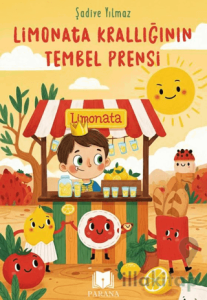 Limonata Krallığının Tembel Prensi