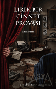 Lirik Bir Cinnet Provası