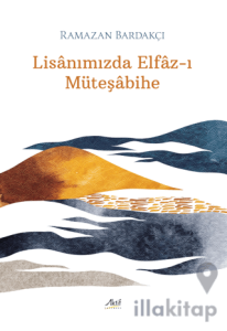 Lisanımızda Elfaz-ı Müteşabihe