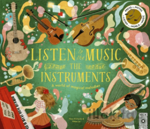 Listen To The Music : The Instruments