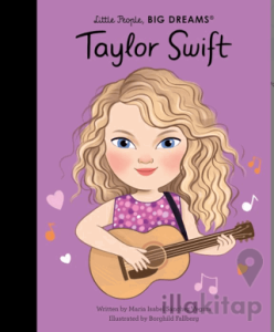 Little People, Big Dreams: Taylor Swift