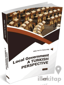 Local Government A Turkish Perspective
