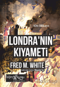 Londra’nın Kıyameti