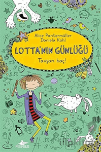 Lotta’nın Günlüğü 4: Tavşan Kaç