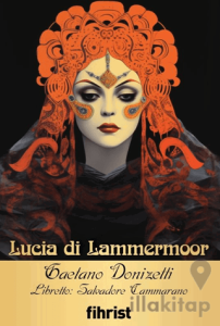 Lucia di Lammermoor/Opera Klasikleri: 32