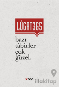 Lugat365 - Bazı Tabirler Çok Güzel