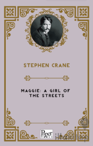 Maggie A Girl of the Streets