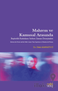 Mahrem ve Kamusal Arasında